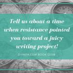 DIY MFA Book Club: Resistance as my compass